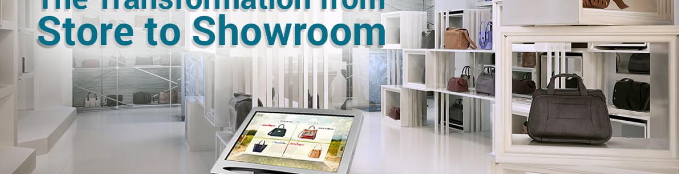 The Transformation from Store to Showroom The Transformation from Store to Showroom